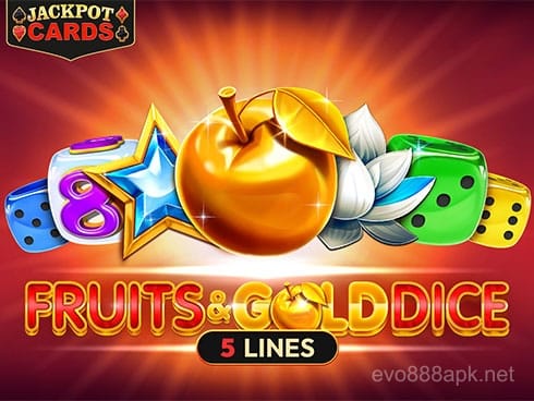 Fruits and Gold Dice